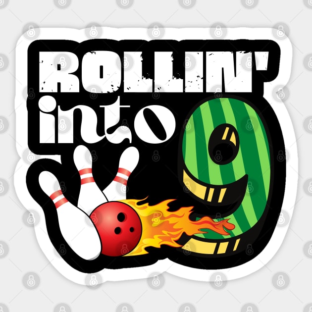 Rollin Into 9 Year Old Birthday Gift Sticker by The WYLD Tribe